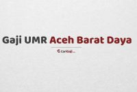Gaji UMR Aceh Barat Daya
