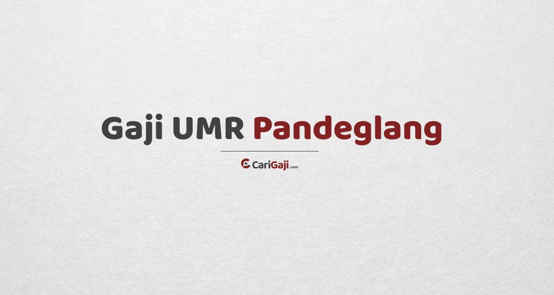 Gaji UMR Pandeglang