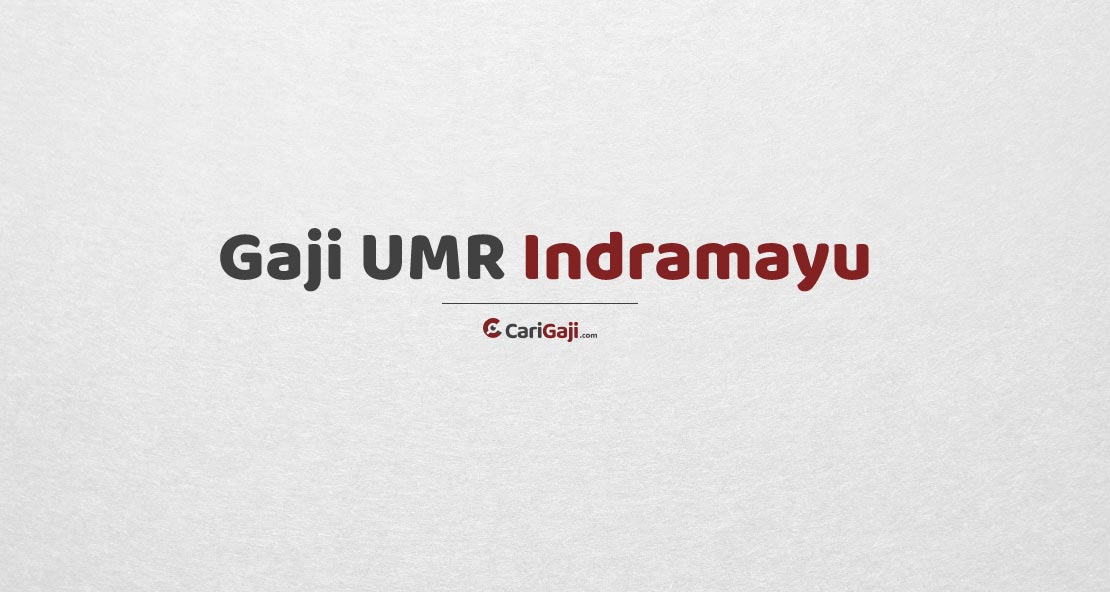Gaji UMR Indramayu