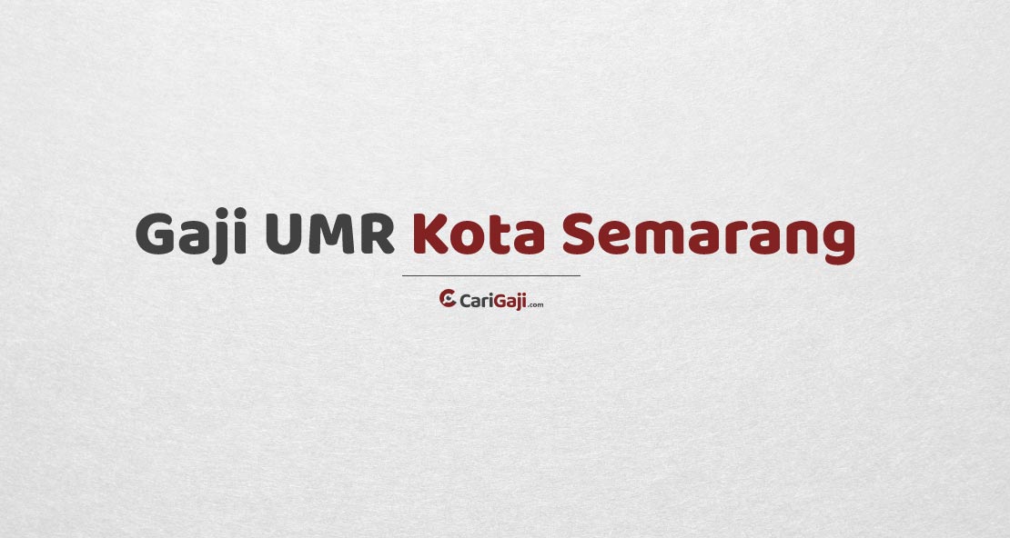 Gaji UMR Semarang