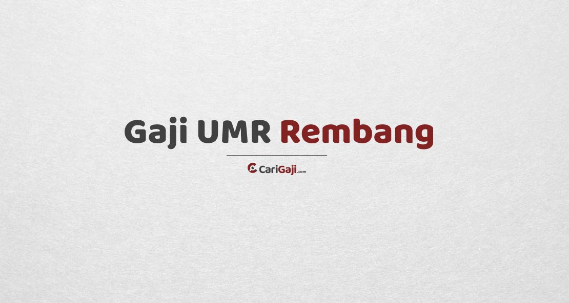 Gaji UMR Rembang