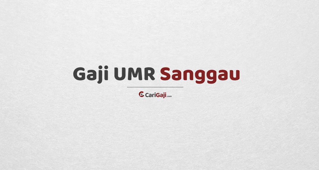 Gaji UMR Sanggau