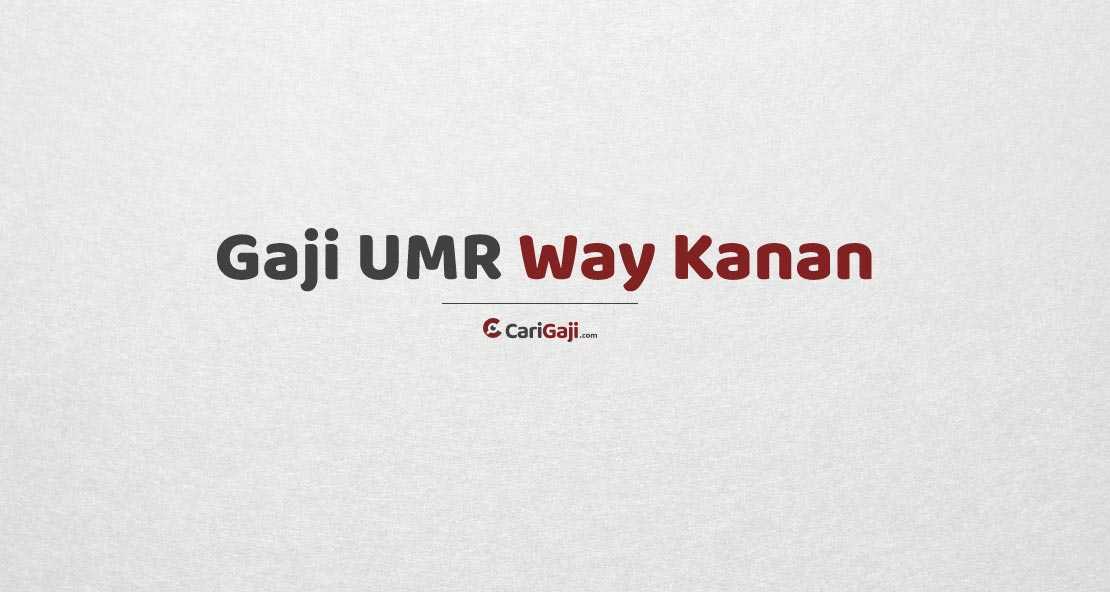 Gaji UMR Way Kanan