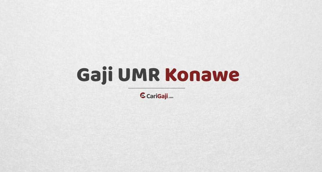 Gaji UMR Konawe