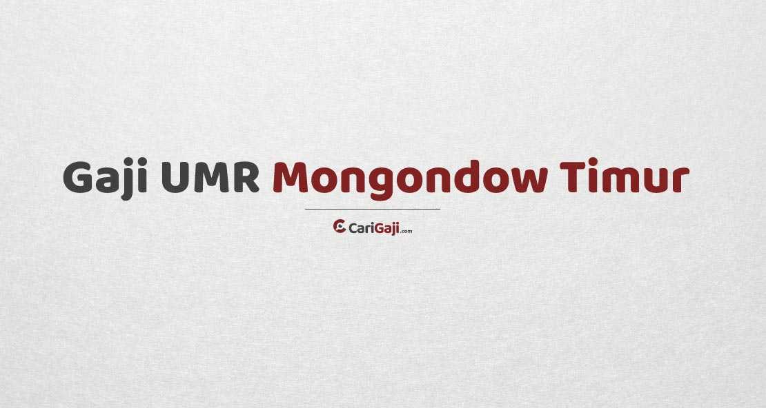 Gaji UMR Mongondow Timur
