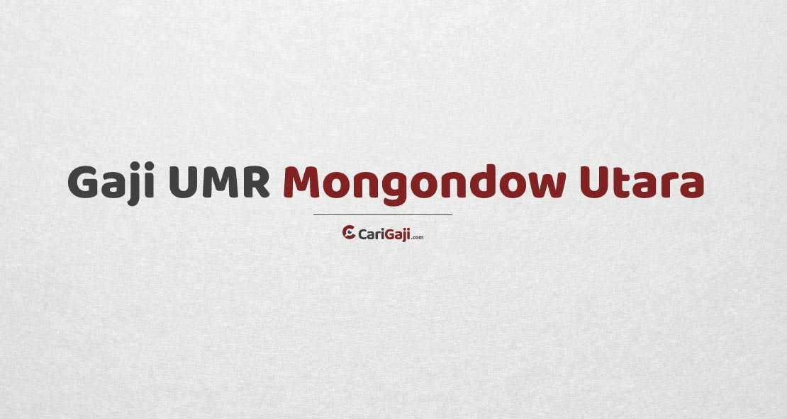 Gaji UMR Mongondow Utara