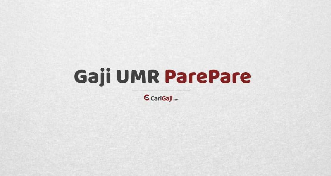 Gaji UMR Parepare