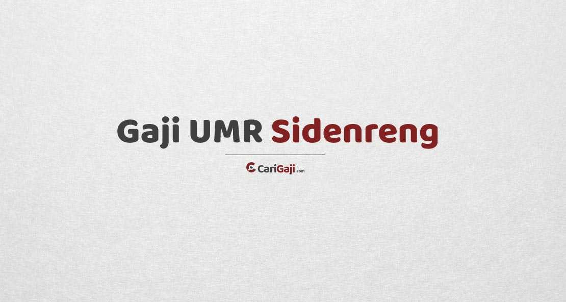 Gaji UMR Sidenreng