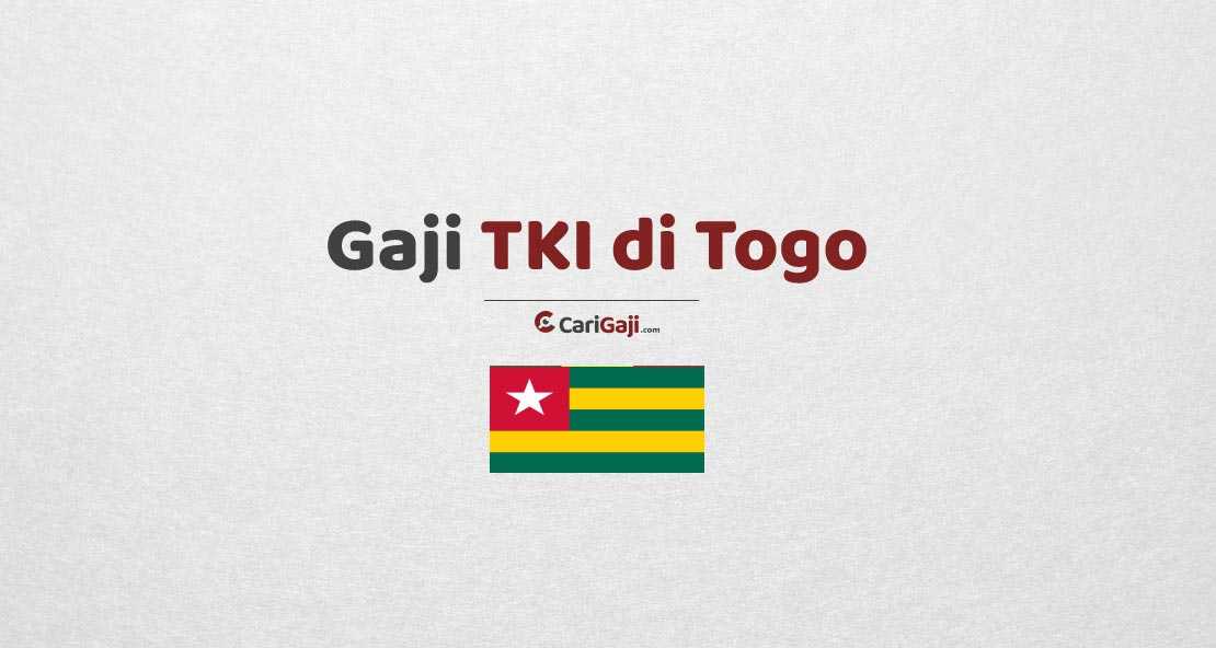 Gaji TKI di Togo