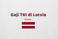 Gaji TKI di Latvia