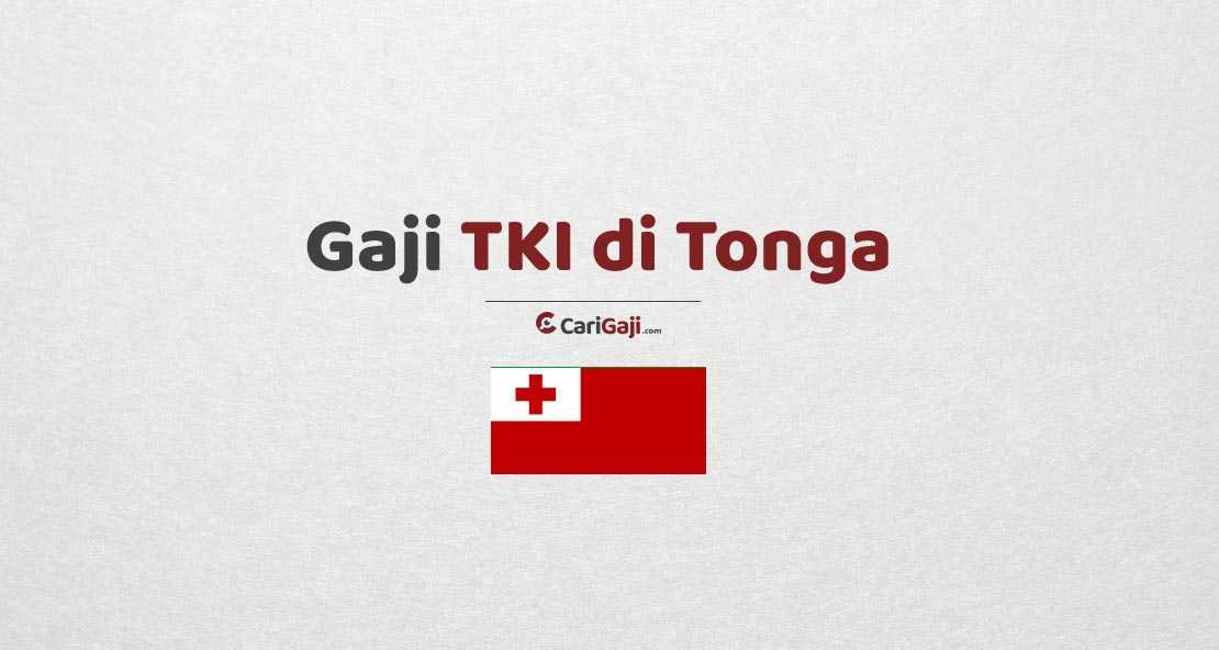 Gaji TKI di Tonga