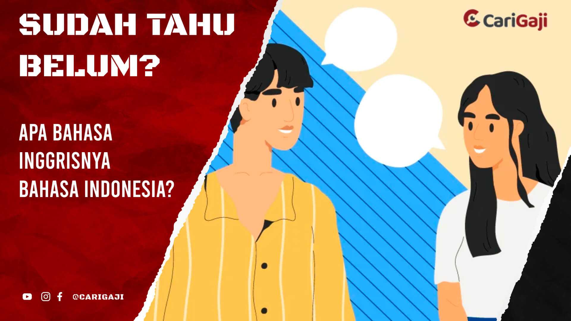 Apa Bahasa Inggrisnya Bahasa Indonesia